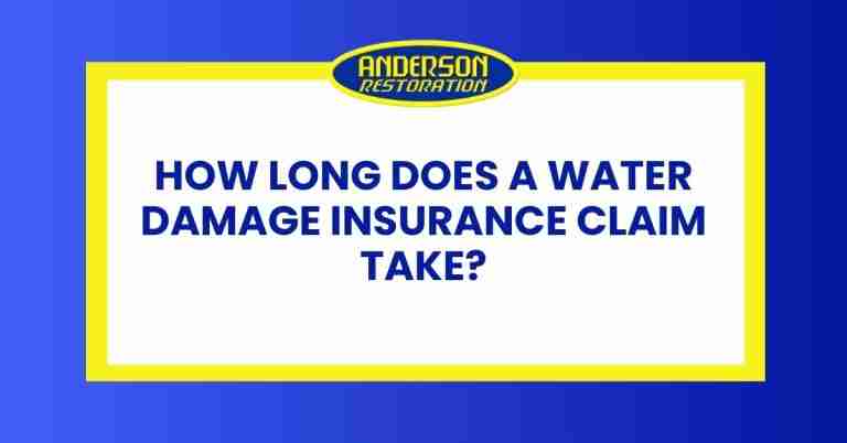 a featured infographics image that represents the blog "How Long Does a Water Damage Insurance Claim Take" written by Anderson Restoration experts