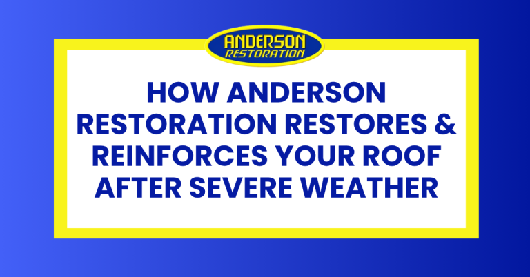 Graphic by Anderson Restoration highlighting how the company restores and reinforces roofs after severe weather, related to storm damage roof repair.